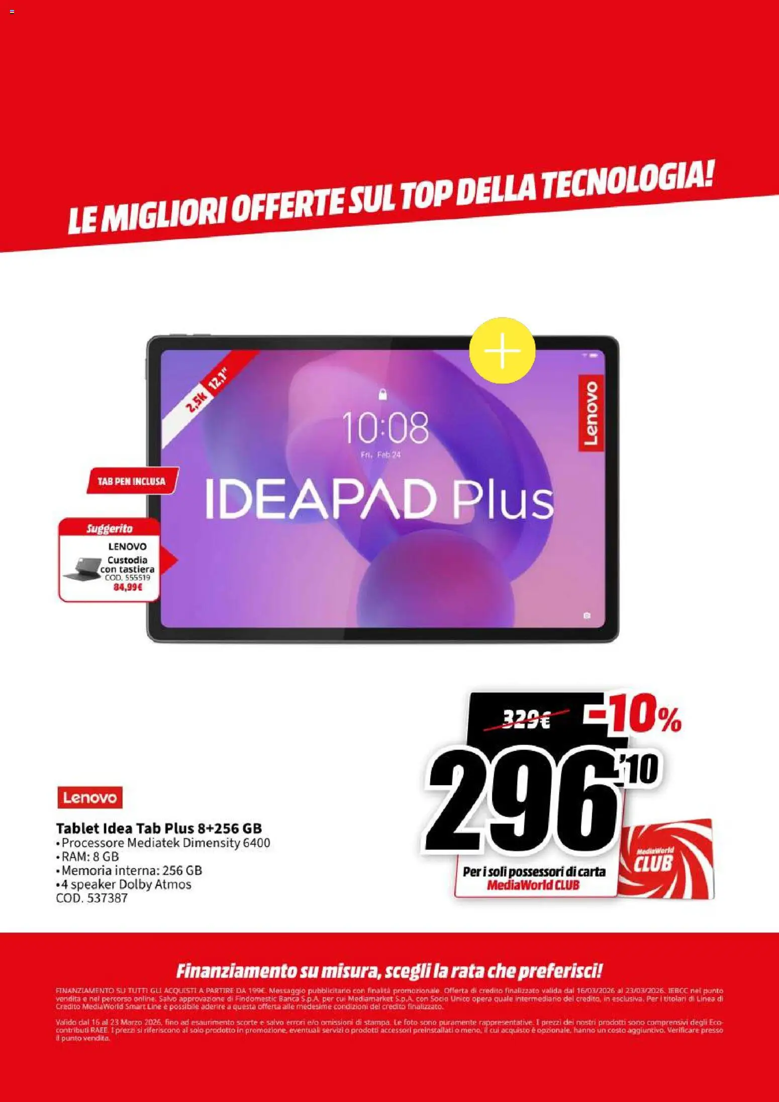 Volantino Media World del 16.03.2026 | Pagina: 22 | Prodotti: Top, Tablet, Tastiera, Speaker