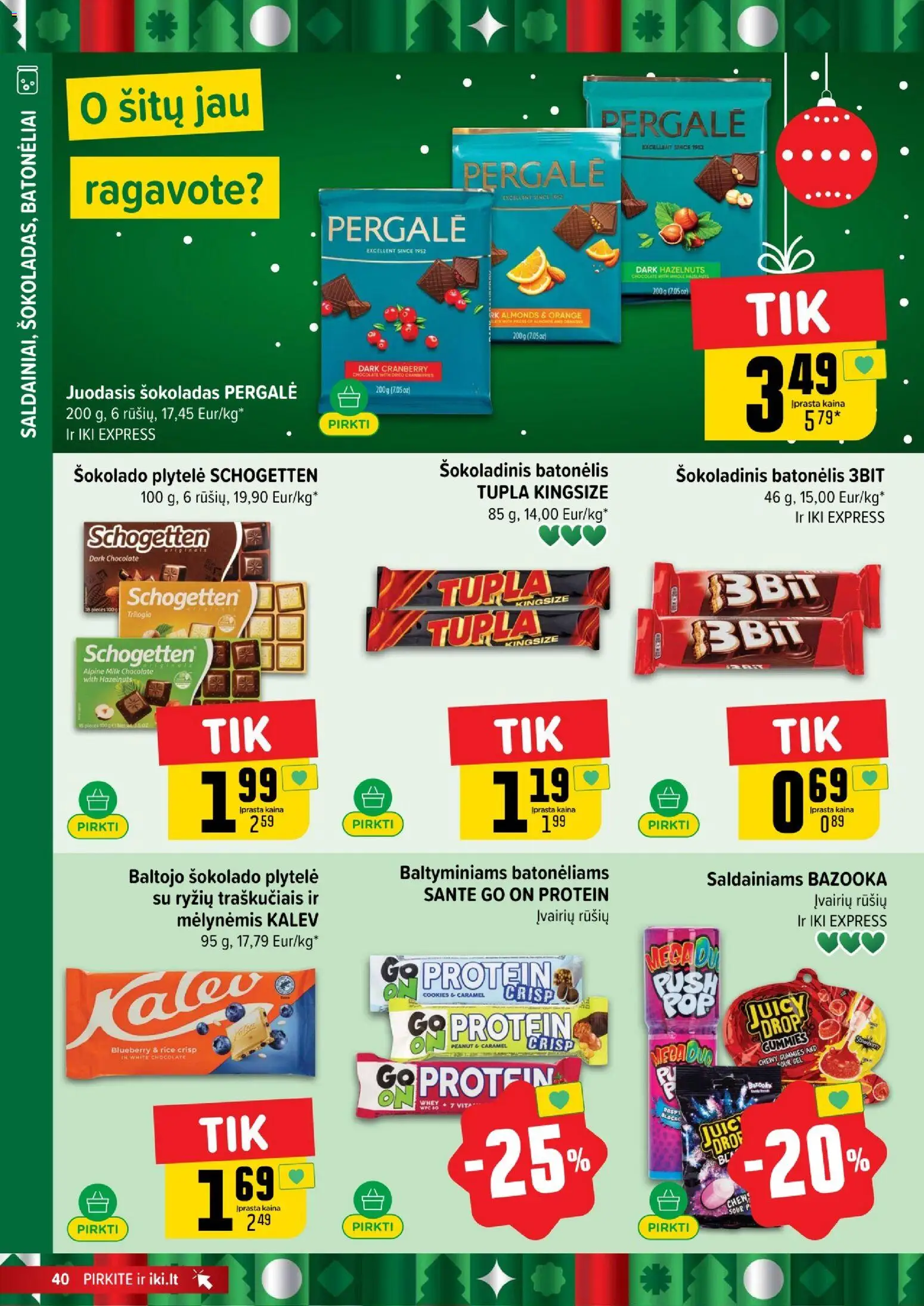 IKI akcijos nuo 22.12.2025 | Puslapis: 40 | Prekių: Šokoladas, Šokoladinis batonėlis