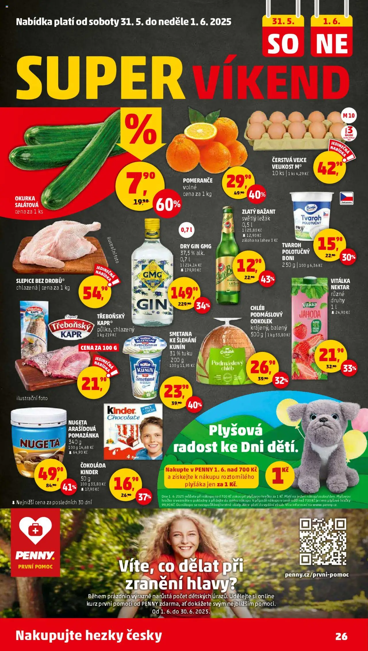 Penny Market leták - Čtvrtečník od 29.05.2025 | Strana: 26 | Produkty: Kinder čokoláda, Smetana ke šlehání, Dry gin, Kinder
