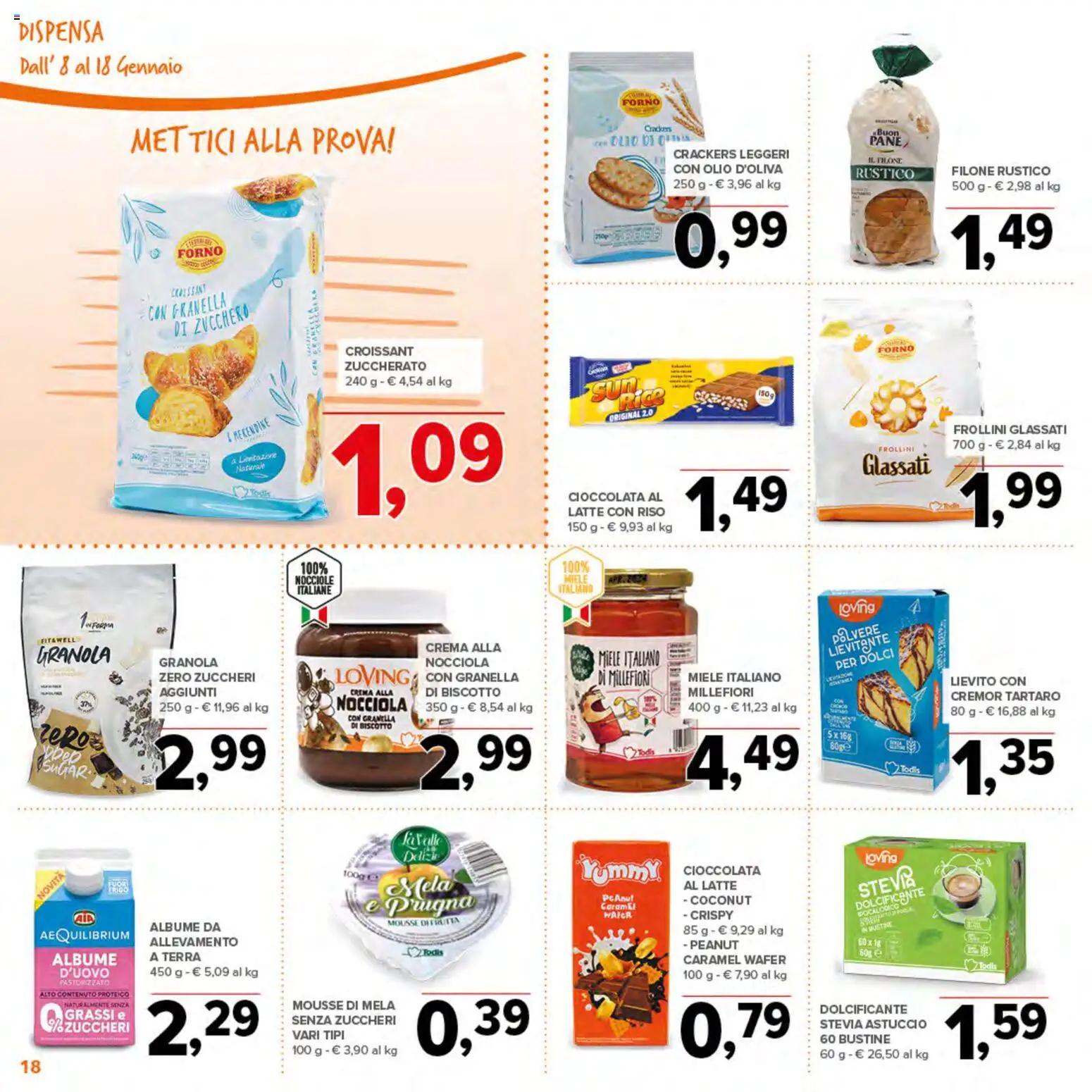 Volantino Todis del 08.01.2026 | Pagina: 18 | Prodotti: Stevia, Crema, Pane, Merendine