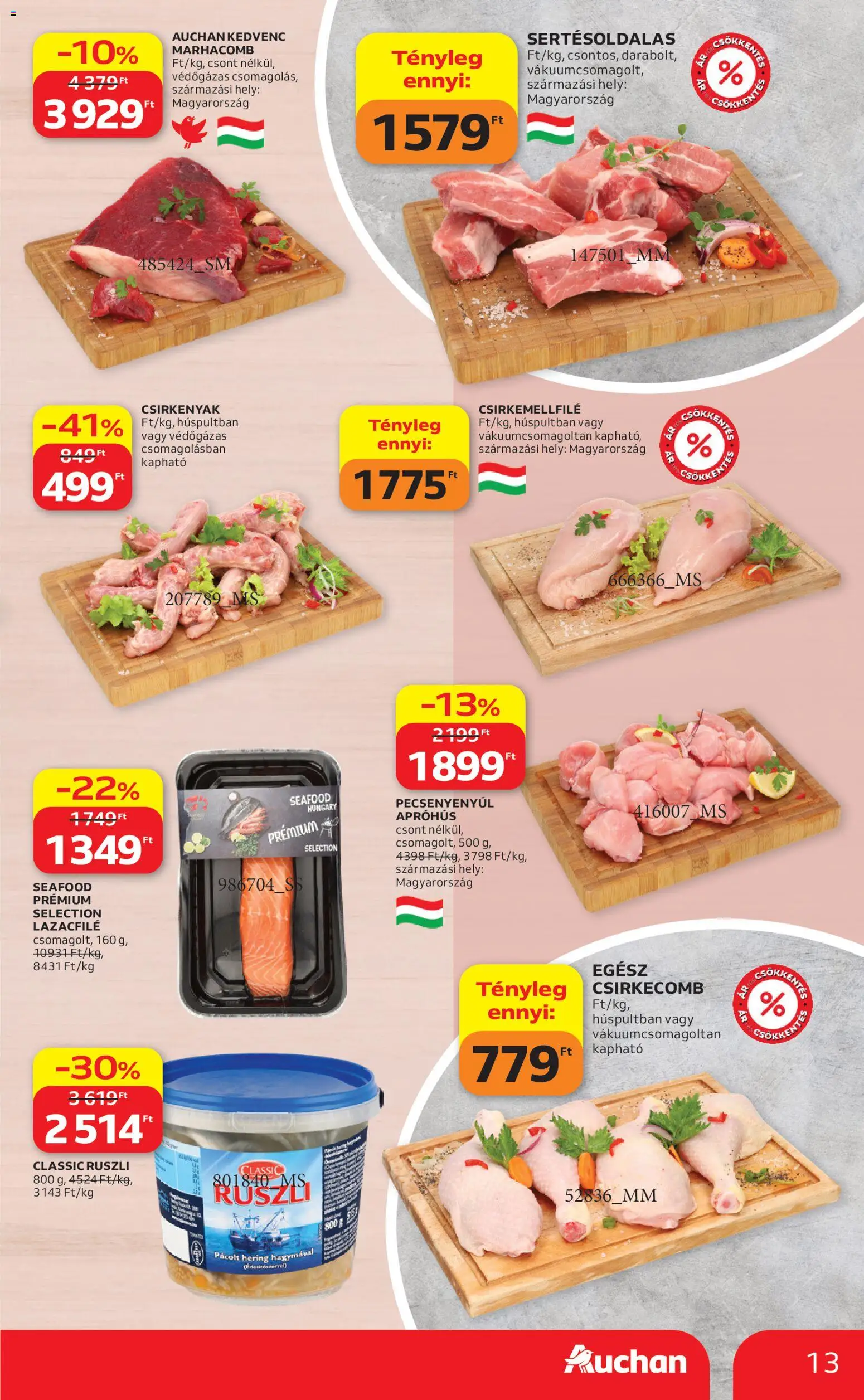 Auchan akciós ujság - amely érvényes a következő dátumtól: 09.04.2026 | Oldal: 13 | Termékek: Lazacfilé, Hering, Csirkecomb, Marhacomb