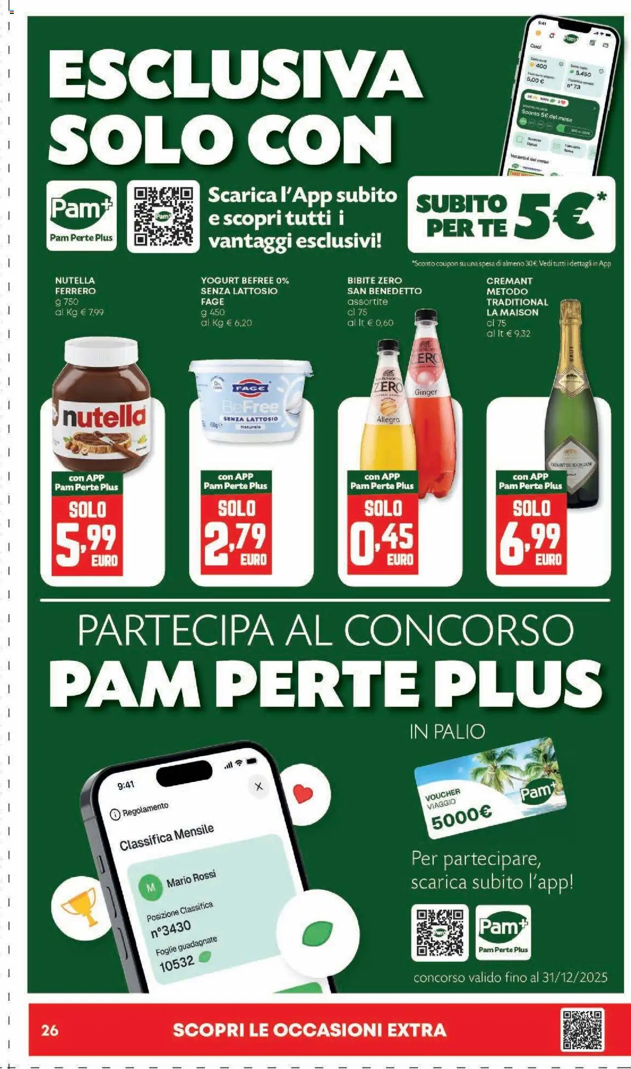 Volantino Panorama del 07.08.2025 | Pagina: 26 | Prodotti: Yogurt, Tè, Nutella, Bibite