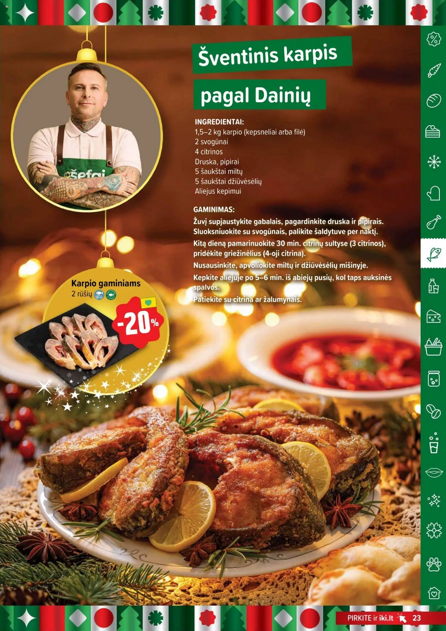 IKI akcijos nuo 15.12.2025 | Puslapis: 23 | Prekių: Svogūnai, Aliejus, Druska