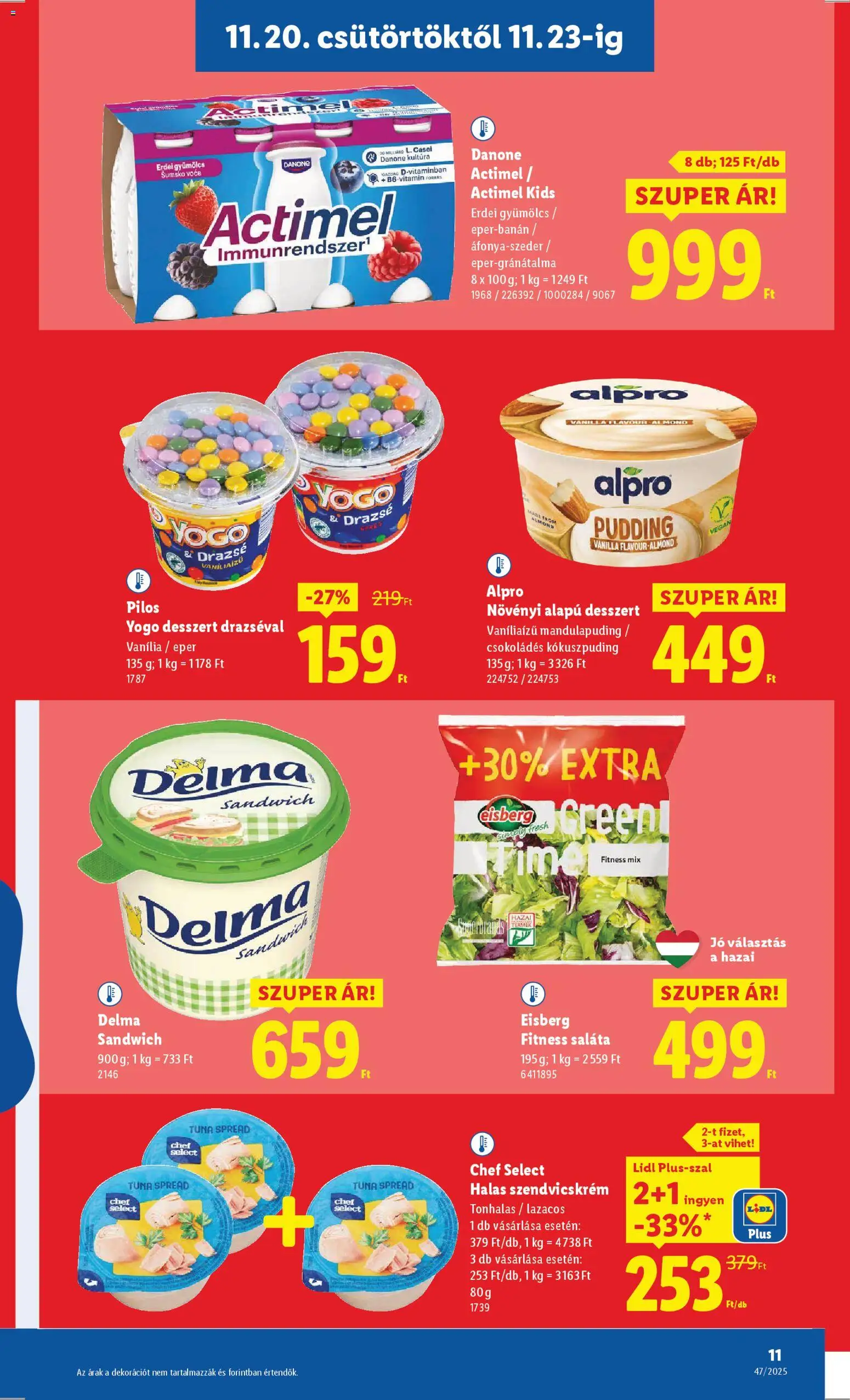 Lidl akciós ujság - amely érvényes a következő dátumtól: 20.11.2025 | Oldal: 11 | Termékek: Gyümölcs, Actimel, Eper, Vegán