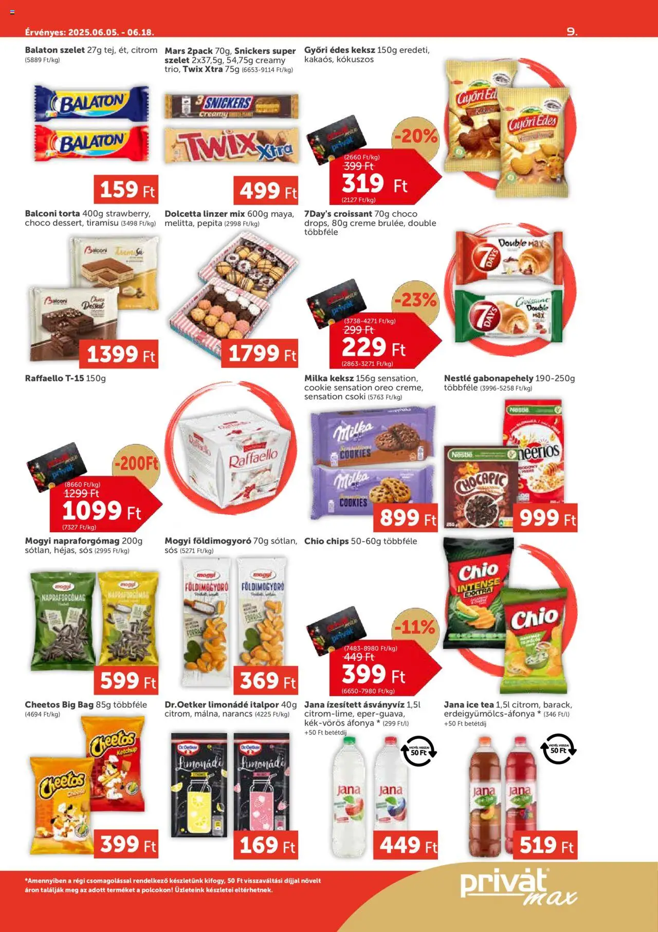 PRIVÁT akciós ujság - amely érvényes a következő dátumtól: 05.06.2025 | Oldal: 9 | Termékek: Chips, Croissant, Ice tea, Italpor