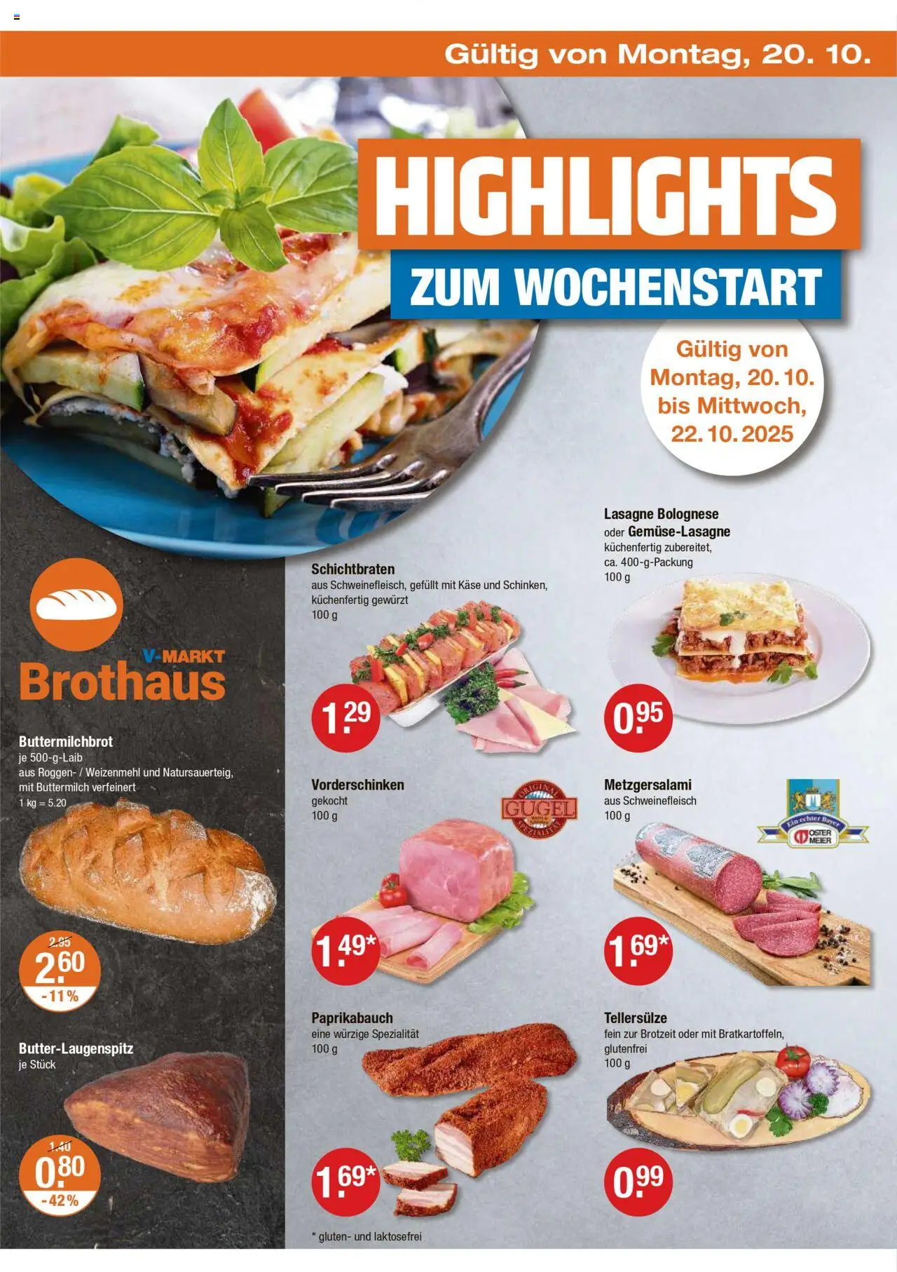 V-Markt - Schwaben / Oberbayern – gültig ab 16.10.2025 | Seite: 22 | Produkte: Buttermilch, Käse, Weizenmehl, Schweinefleisch