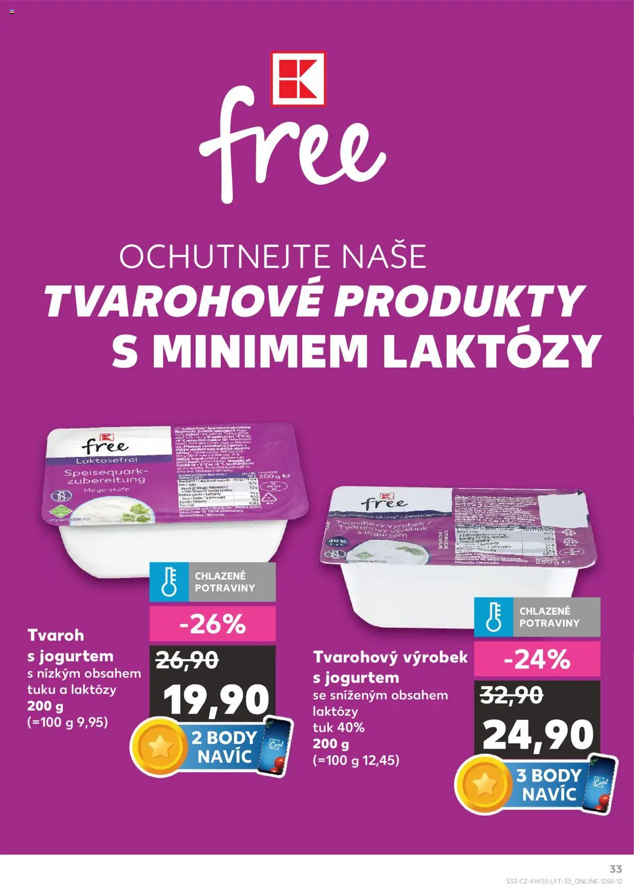 Kaufland leták - Brno od 27.08.2025 | Strana: 33 | Produkty: Tvaroh, Potraviny, Body
