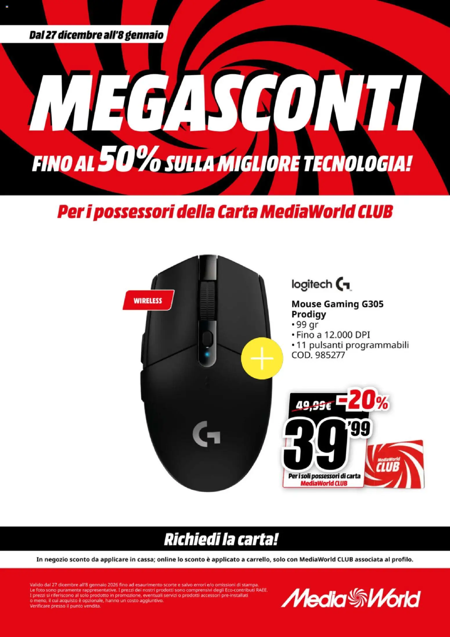 Volantino Media World del 27.12.2025 | Pagina: 25 | Prodotti: Mouse