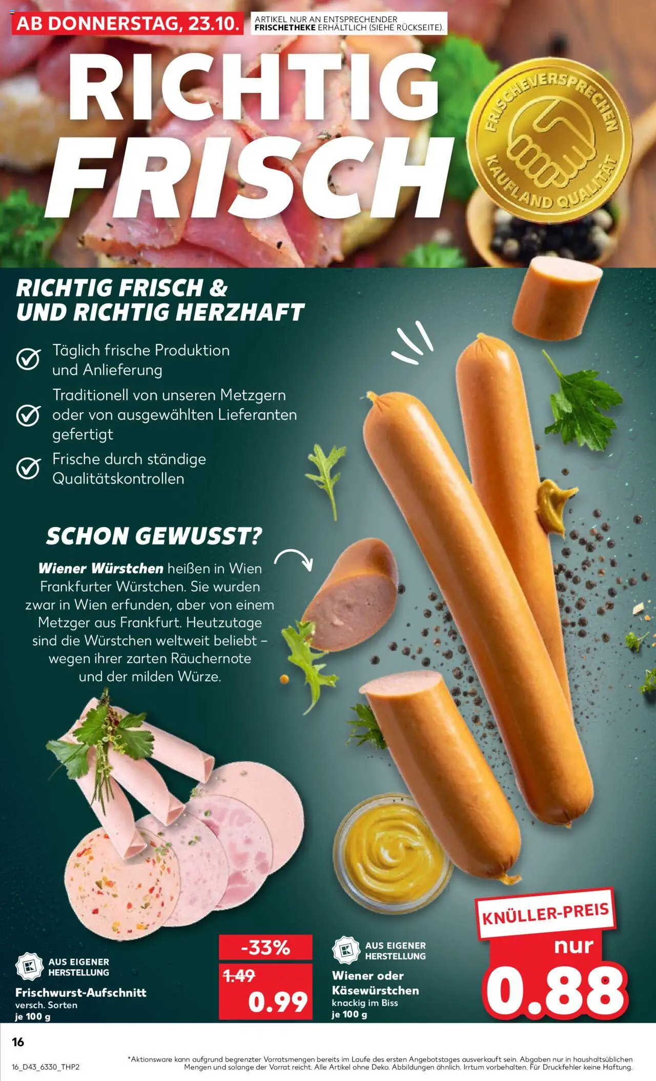 Kaufland prospekt Kiel	 – gültig ab 23.10.2025 | Seite: 16 | Produkte: Wiener wurstchen