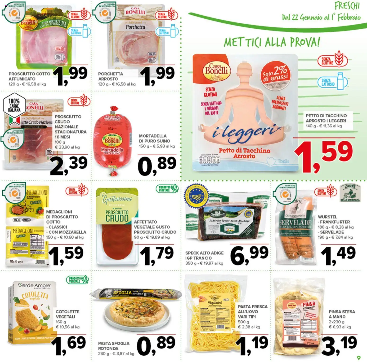 Volantino Todis del 22.01.2026 | Pagina: 9 | Prodotti: Prosciutto Crudo, Suino, Latte, Prosciutto