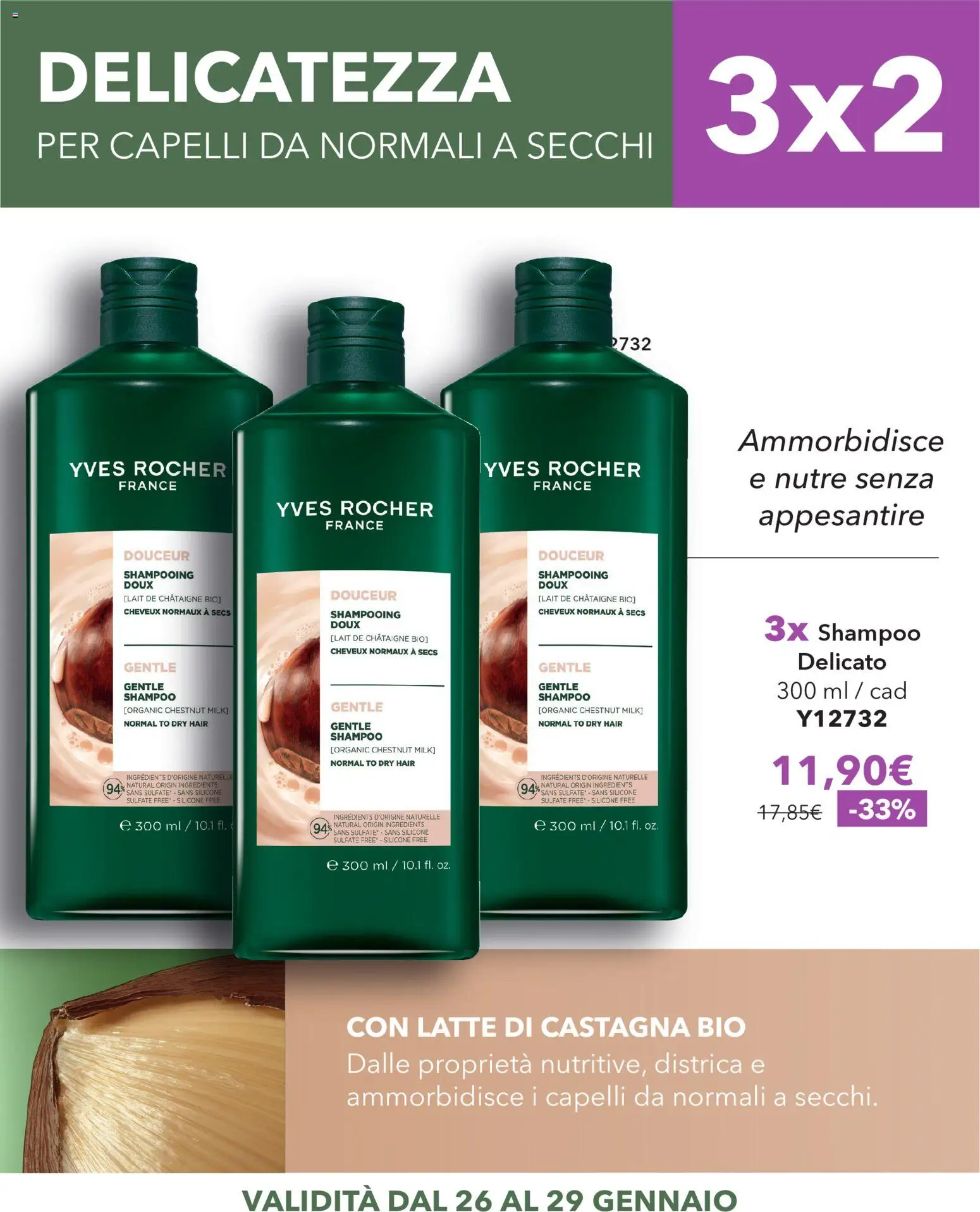 Volantino Yves Rocher del 26.01.2026 | Pagina: 5 | Prodotti: Shampoo, Latte, Silicone