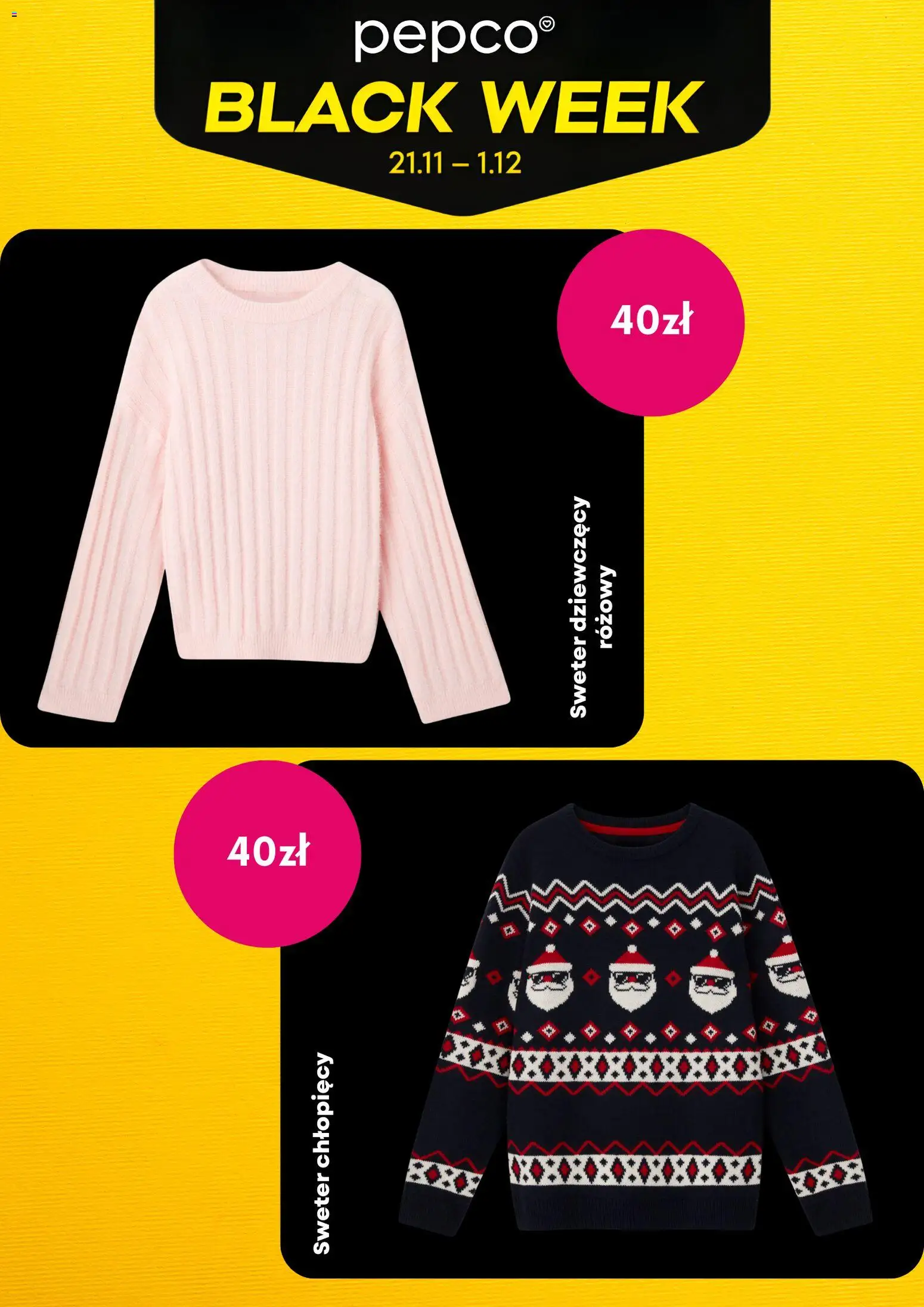 Pepco Black Friday od 21.11.2025 | Strona: 2 | Produkty: Sweter