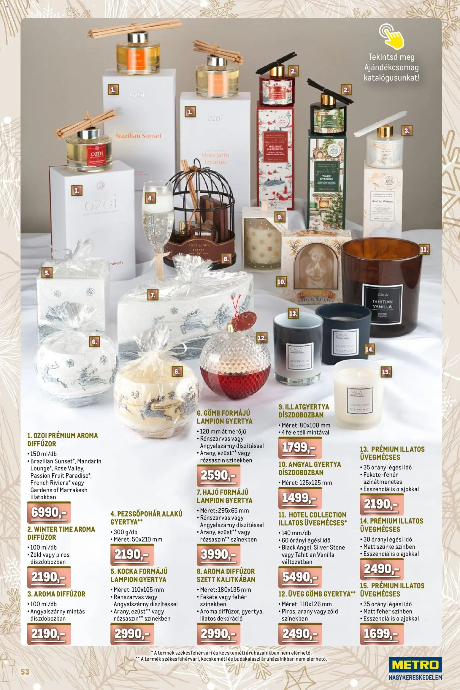 Metro akciós ujság - amely érvényes a következő dátumtól: 01.12.2025 | Oldal: 53 | Termékek: Gyertya, Diffúzor, Illatgyertya, Mandarin