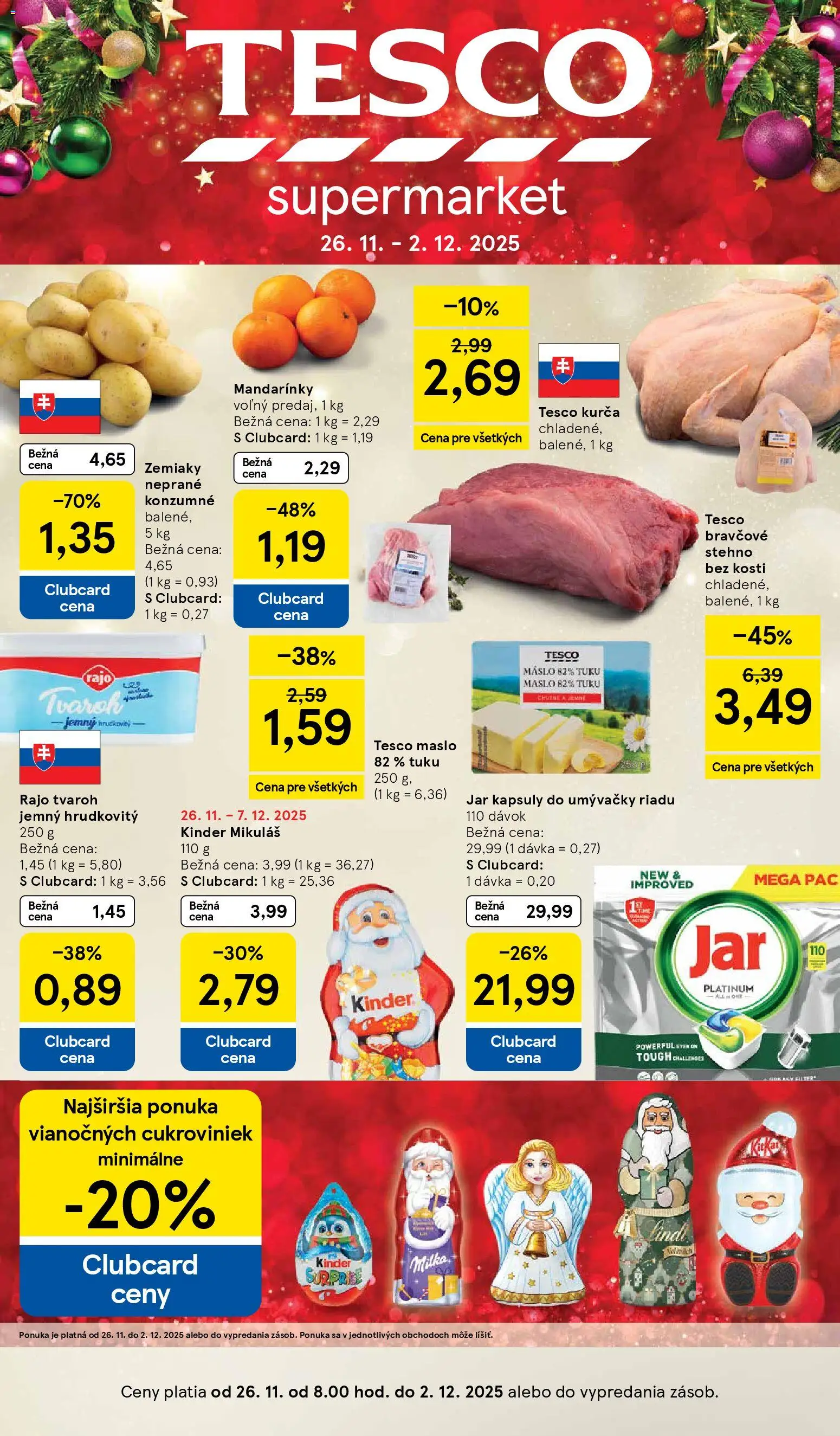 Nové Tesco akcie – leták je platný od 26.11.2025 | Strana: 1 | Produkty: Kinder, Bravčové stehno, Tvaroh, Kurča