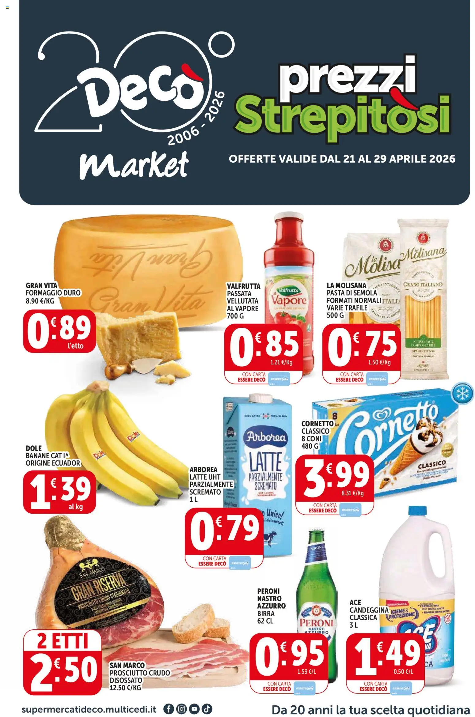 Volantino Decò del 21.04.2026 | Pagina: 1 | Prodotti: Birra, Banane, Cornetto, Prosciutto