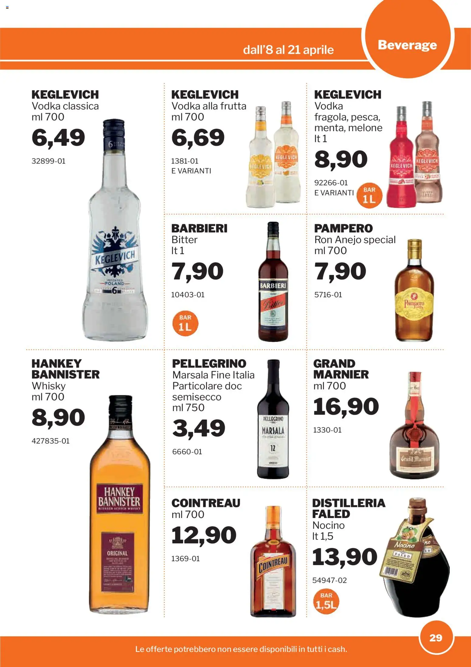 Volantino Sogegross del 08.04.2026 | Pagina: 29 | Prodotti: Vodka, Whisky, Frutta, Melone