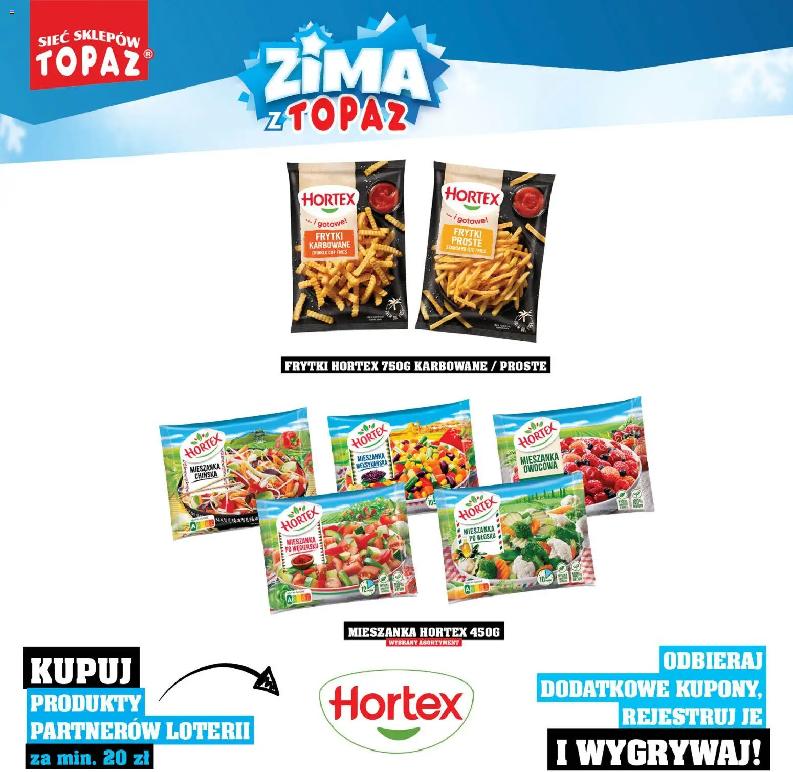 Topaz Gazetka - Katalog Produktów Objętych Loterią od 01.12.2025 | Strona: 34 | Produkty: Mieszanka chińska, Frytki karbowane, Frytki