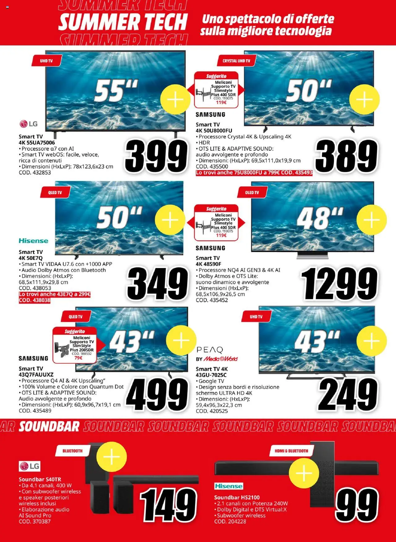 Volantino Media World del 11.08.2025 | Pagina: 4 | Prodotti: Tv samsung, smart TV, TV, Samsung