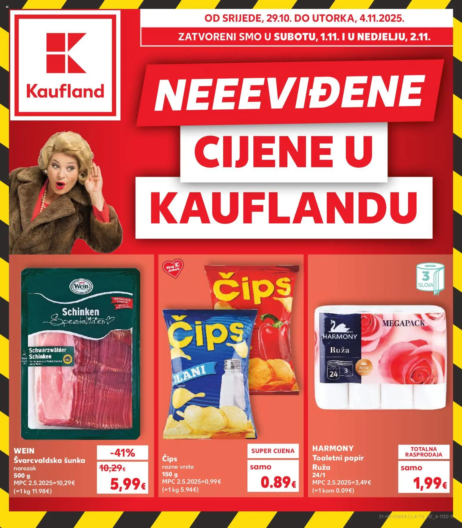 Kaufland katalog | vrijedi od 29.10.2025 | Stranica: 1 | Proizvodi: Šunka, Narezak, Čips, Toaletni papir