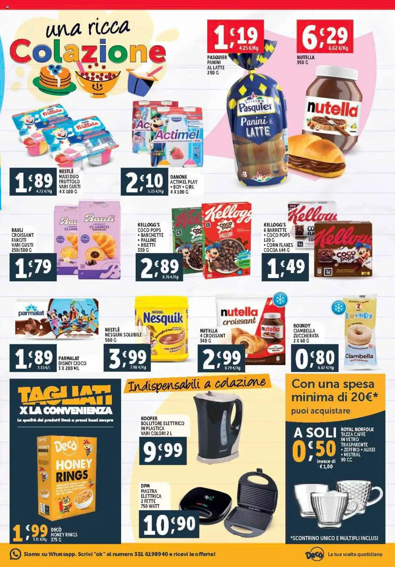 Volantino Decò del 12.09.2025 | Pagina: 9 | Prodotti: Caffè, Cioccolato, Latte, Croissant