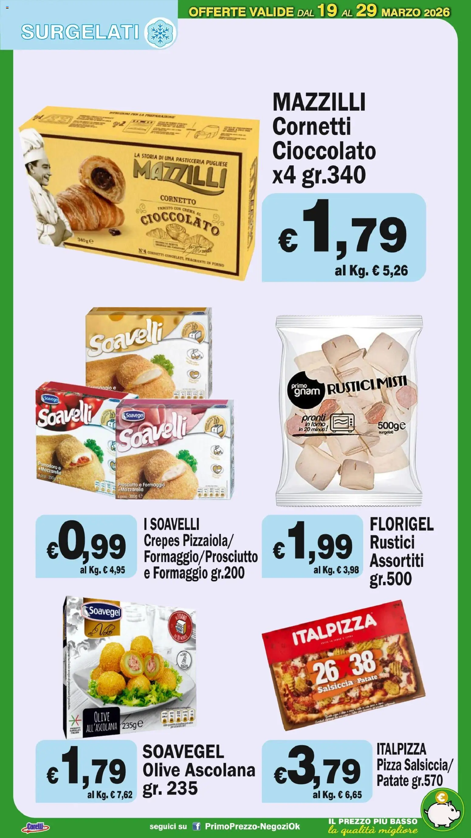 Volantino Primo Prezzo del 19.03.2026 | Pagina: 39 | Prodotti: Cornetto, Patate, Pomodoro, Olive