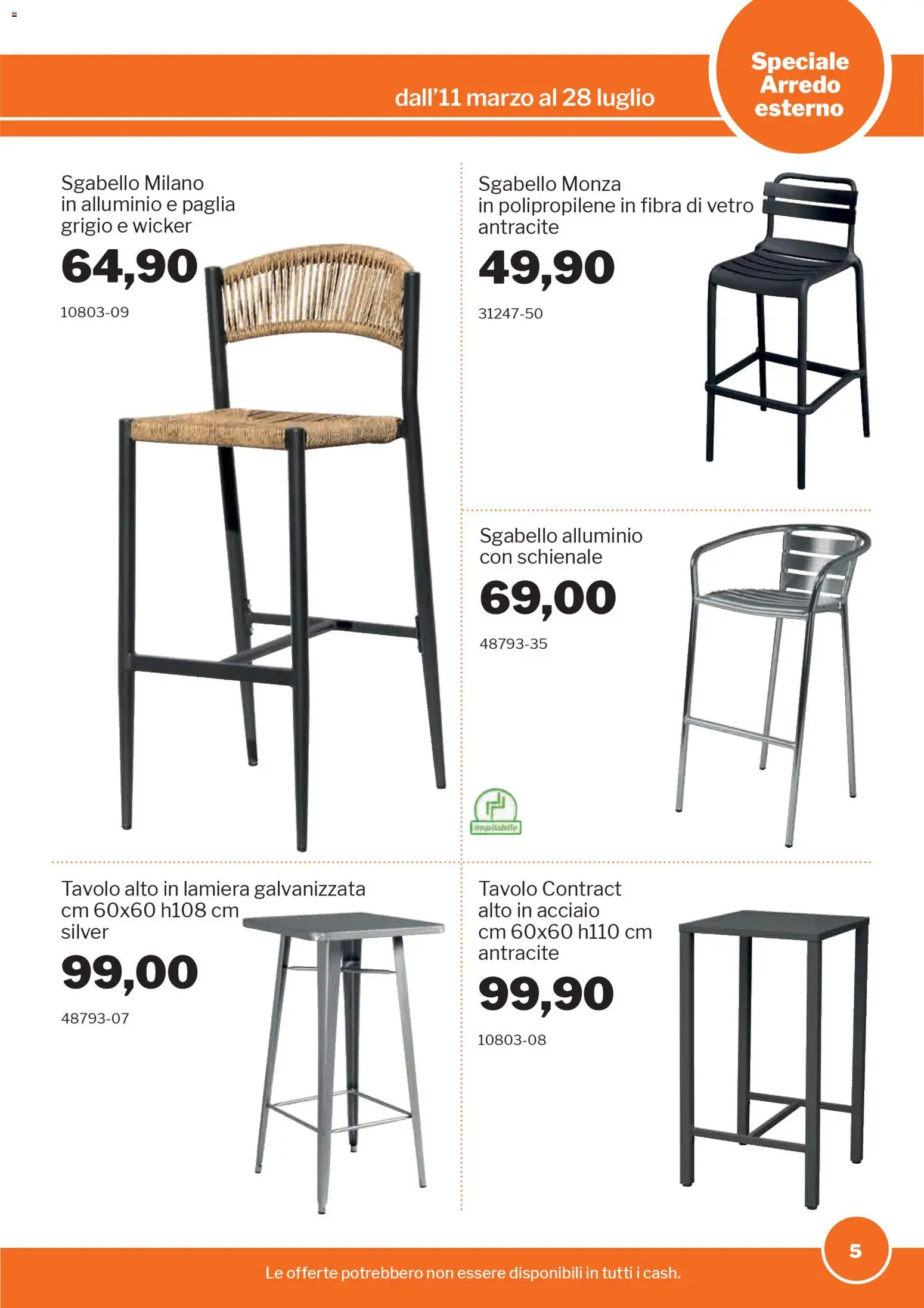 Volantino Sogegross del 11.03.2026 | Pagina: 5 | Prodotti: Sgabello, Alluminio, Tavolo