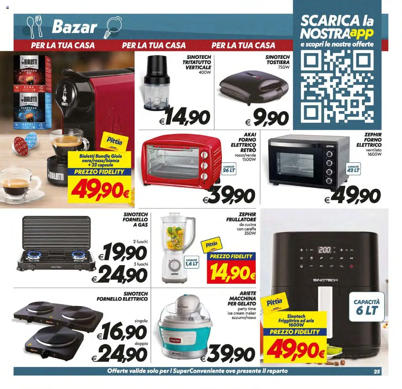 Volantino SuperConveniente del 12.08.2025 | Pagina: 25 | Prodotti: Friggitrice ad aria, Tritatutto, Friggitrice, Fornello
