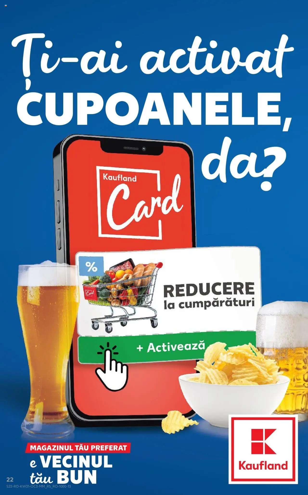 Catalog Kaufland - Carei – valabil de la 30.07.2025 | Pagină: 22