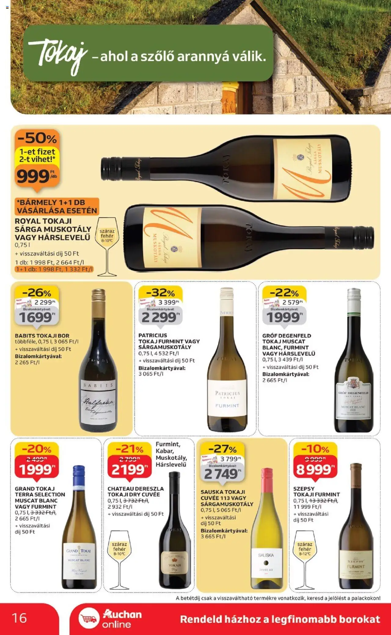 Auchan akciós ujság - amely érvényes a következő dátumtól: 02.10.2025 | Oldal: 16 | Termékek: Szőlő, Bor, Tokaj furmint
