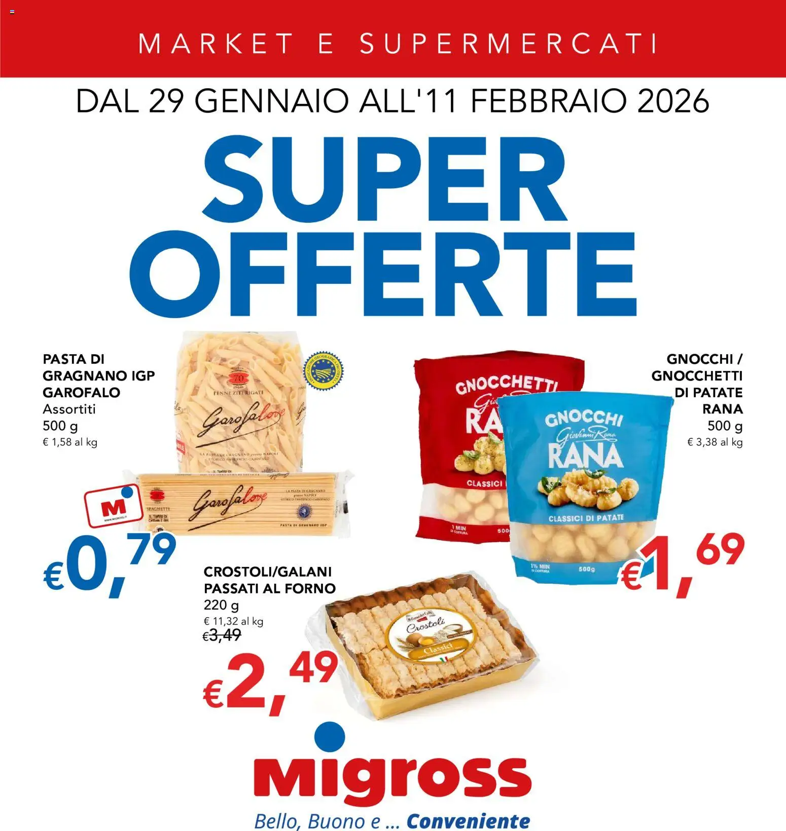 Volantino Migross del 29.01.2026 | Pagina: 1 | Prodotti: Patate, Gnocchi, Penne, Gnocchetti