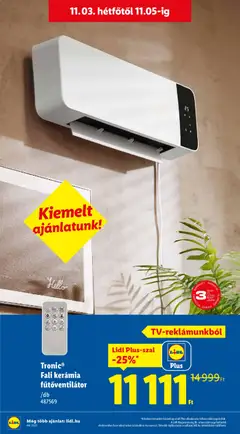 Tronic® Fali kerámia fűtőventilátor, Fali kerámia fűtőventilátor /db 487569 - amely érvényes a következő dátumtól: 30.10.2025 | Oldal: 32