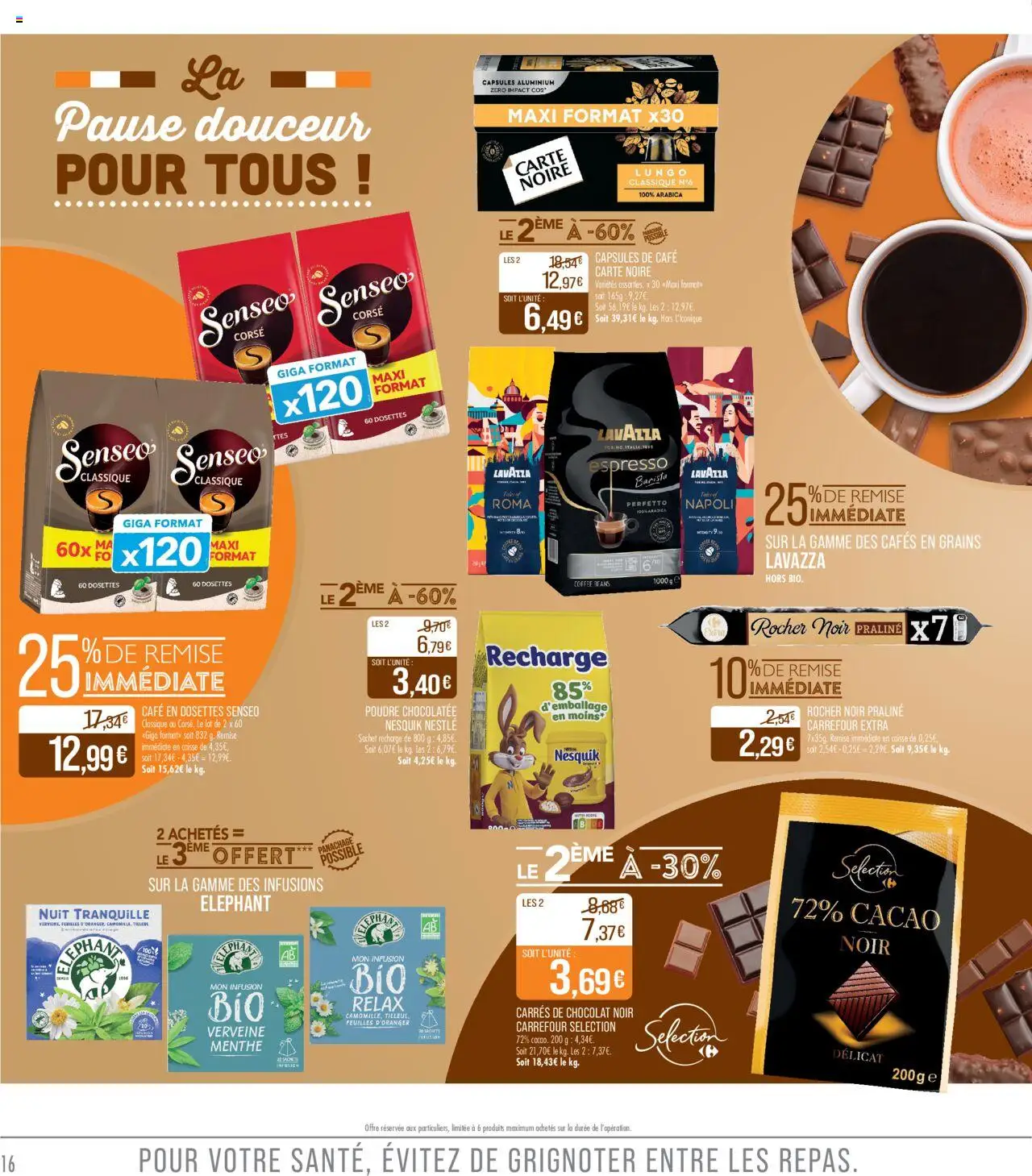  | Page: 16 | Produits: Menthe, Senseo, Poudre, Chocolat