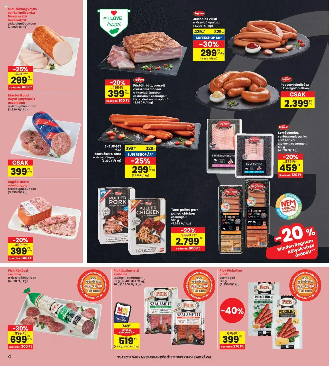 Interspar akciós ujság - amely érvényes a következő dátumtól: 09.10.2025 | Oldal: 4 | Termékek: Pick, Sonka, Szalámi, Pulykahus