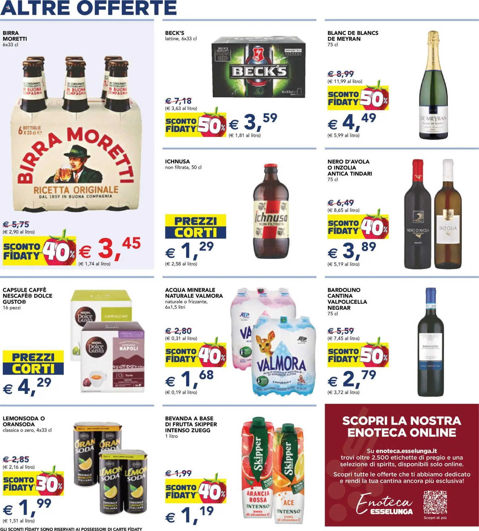 Volantino Esselunga S del 07.11.2025 | Pagina: 13 | Prodotti: Caffè, Frutta, Arancia, Acqua minerale