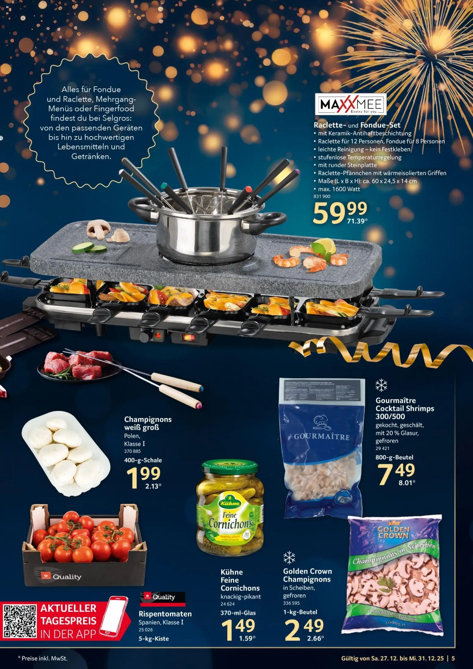Selgros Prospekt 	 – gültig ab 27.12.2025 | Seite: 5 | Produkte: Champignons, Raclette, Fondue