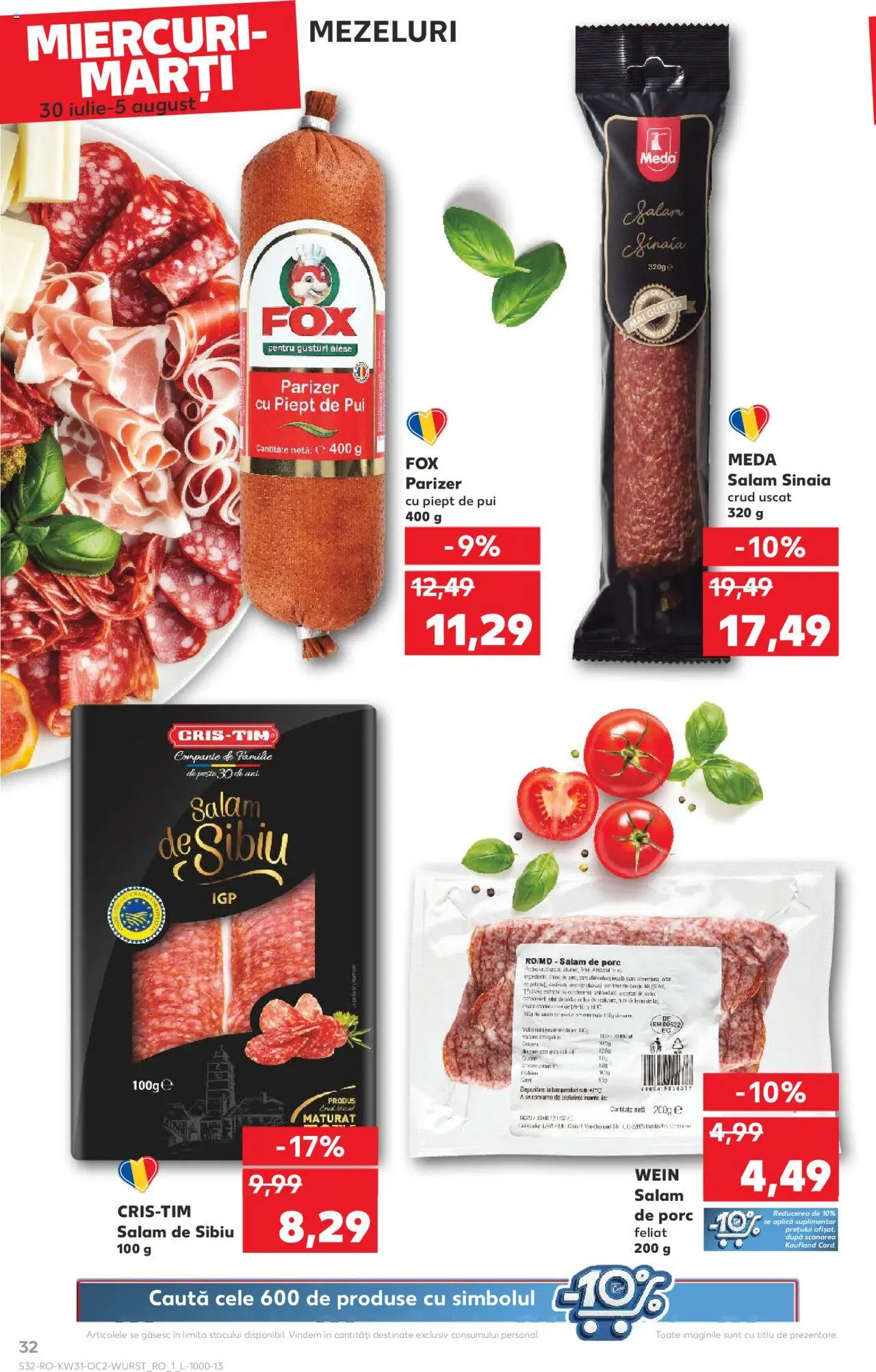 Kaufland RO akciós ujság - amely érvényes a következő dátumtól: 30.07.2025 | Oldal: 32