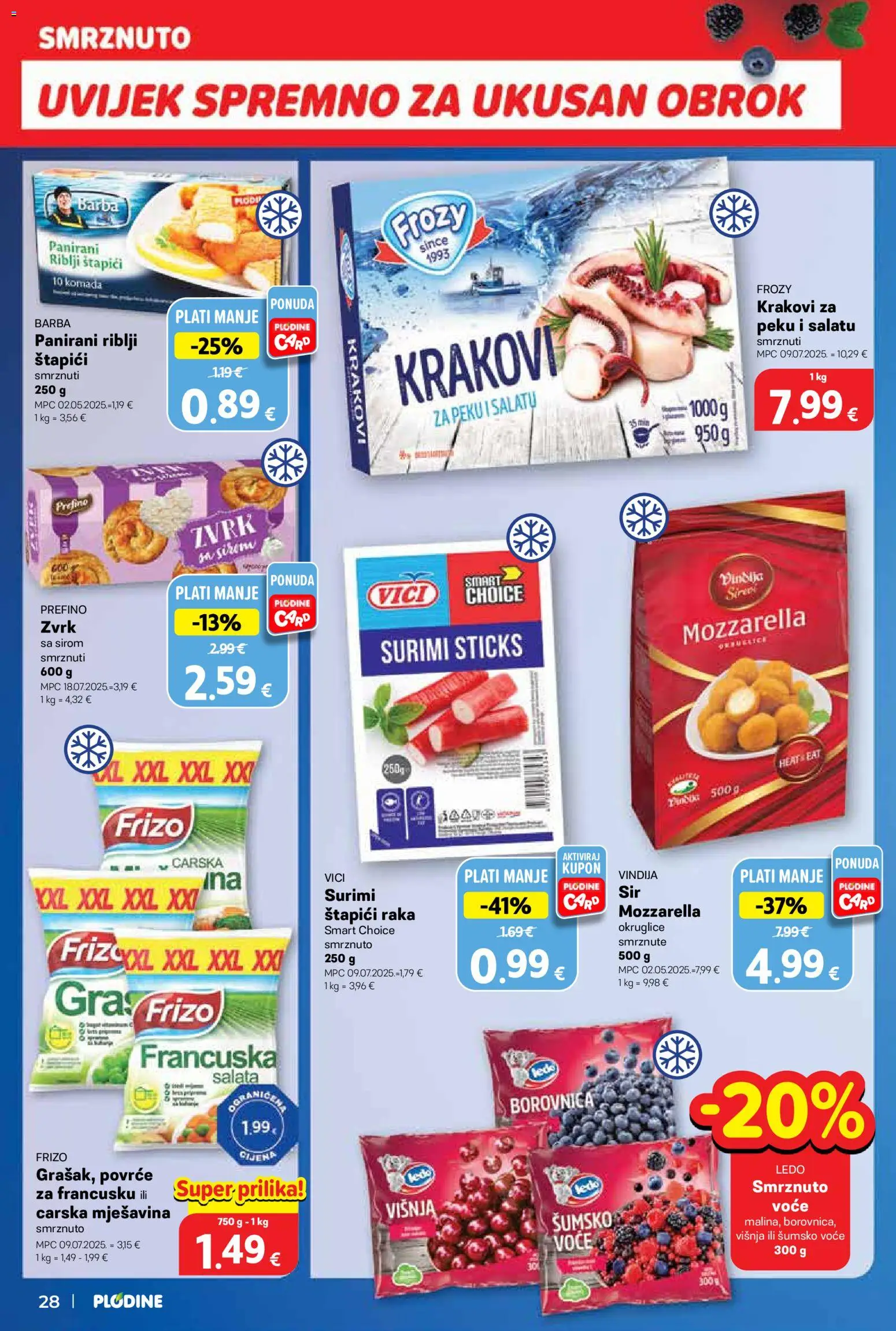 Plodine katalog | vrijedi od 04.03.2026 | Stranica: 28 | Proizvodi: Vindija, Mozzarella, Ledo, Štapići