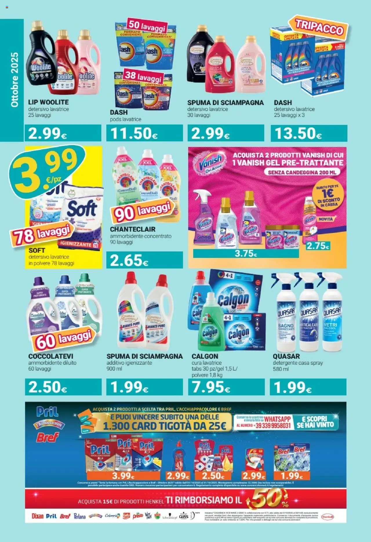 Volantino Tigotà del 01.10.2025 | Pagina: 18 | Prodotti: Ammorbidente, Detergente, Lavatrice, Bagno