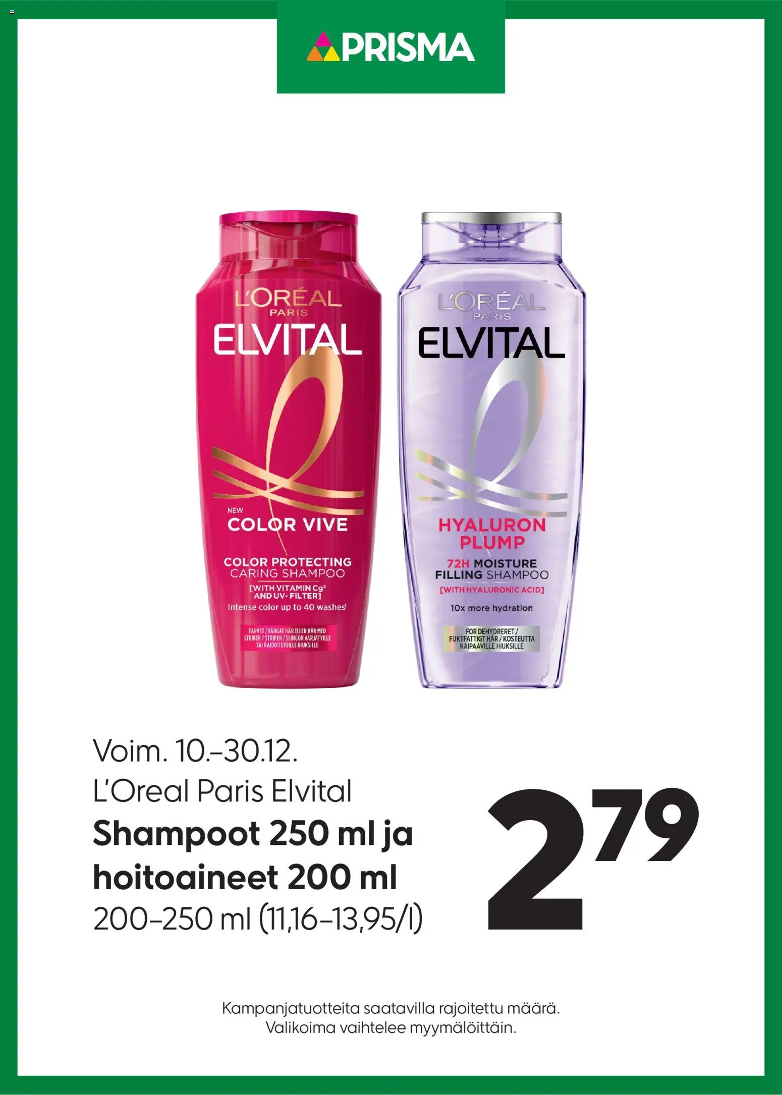 Prisma tarjoukset L’Oreal Paris Elvital – voimassa 10.12.2025 alkaen | Sivu: 1 | Tuotteet: Shampoo