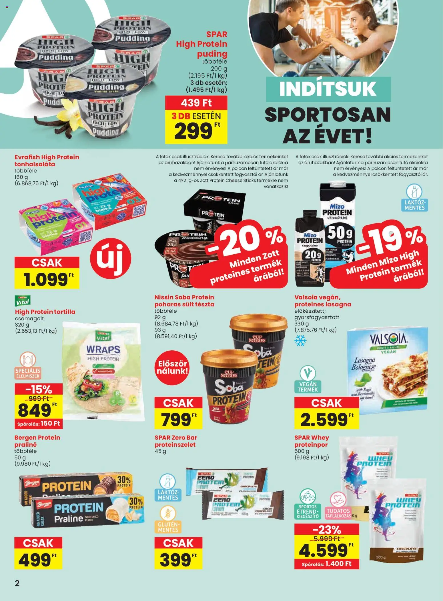 Spar akciós ujság - amely érvényes a következő dátumtól: 02.01.2026 | Oldal: 2 | Termékek: Tortilla, Praliné, Proteinszelet, Tészta