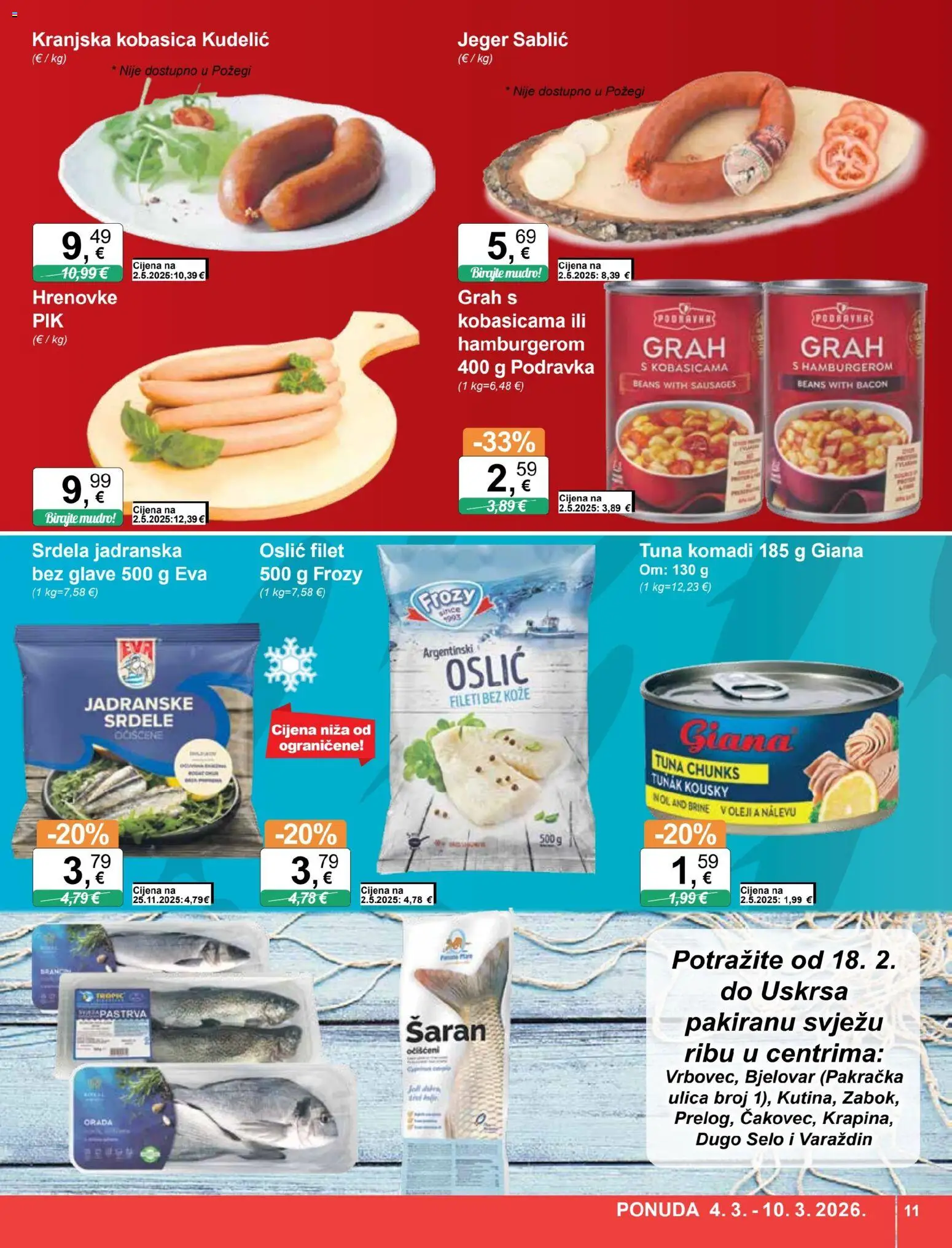 KTC katalog | vrijedi od 04.03.2026 | Stranica: 11 | Proizvodi: Grah, Hrenovke, Kobasica, Tuna