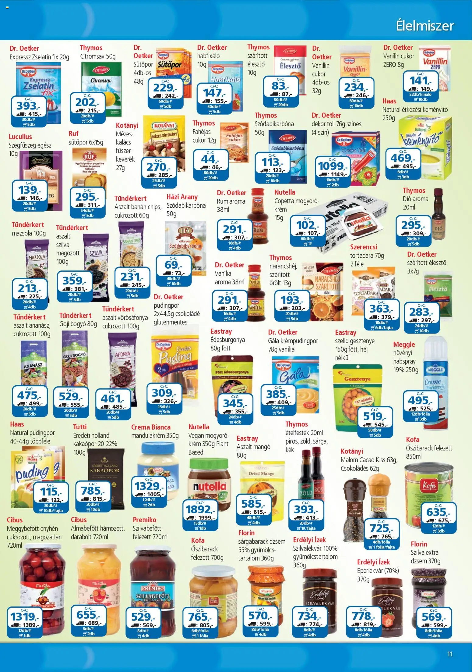 ÁRKLUB akciós ujság - amely érvényes a következő dátumtól: 01.03.2026 | Oldal: 11 | Termékek: Nutella, Vegán, Kakaópor, Cukor