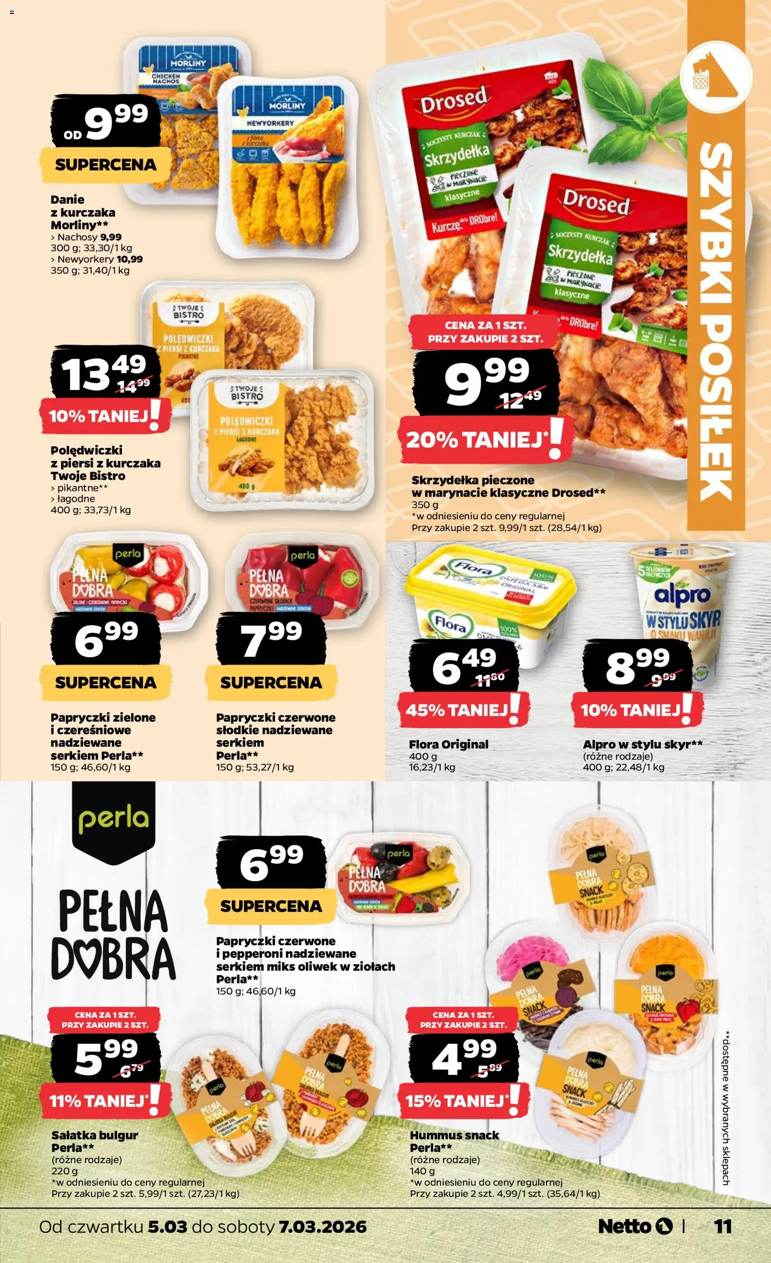 Netto gazetka od czwartku spożywcza od 05.03.2026 | Strona: 11 | Produkty: Kurczak, Alpro, Nachos, Hummus