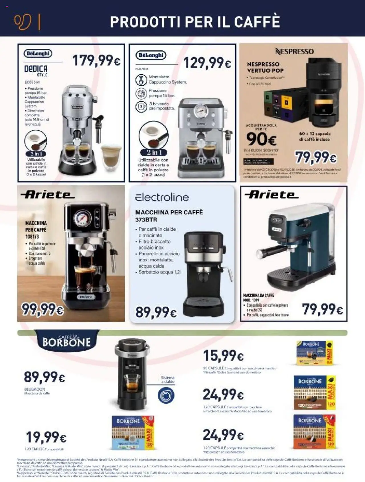 Volantino Unieuro del 13.10.2025 | Pagina: 6 | Prodotti: Caffè, Caffè in cialde, Cialde borbone, Macinato