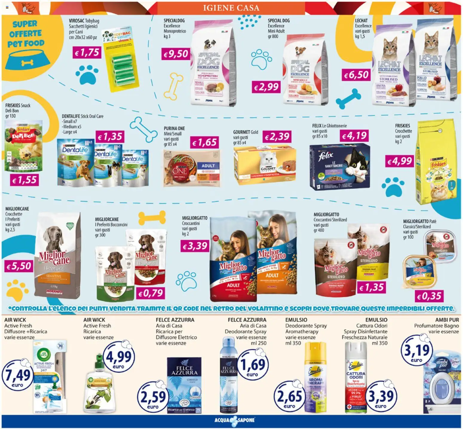Volantino Acqua e Sapone del 17.11.2025 | Pagina: 17 | Prodotti: Paté, Spray disinfettante, Pollo, Bagno