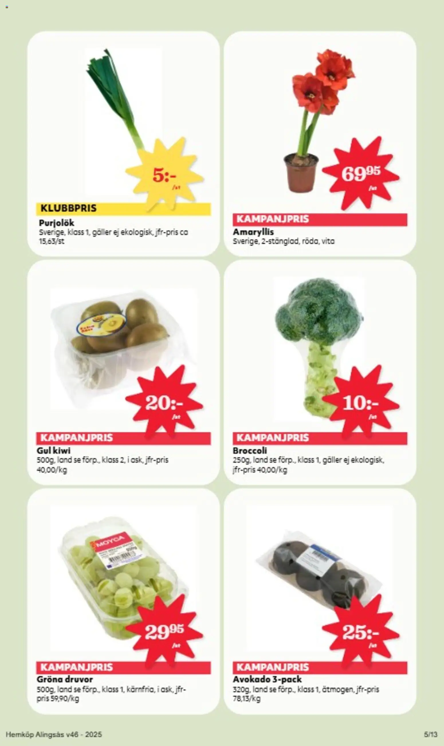 Hemköp reklamblad aktuell från 10.11.2025 | Sida: 5 | Produkter: Avocado, Galler, Kiwi, Broccoli