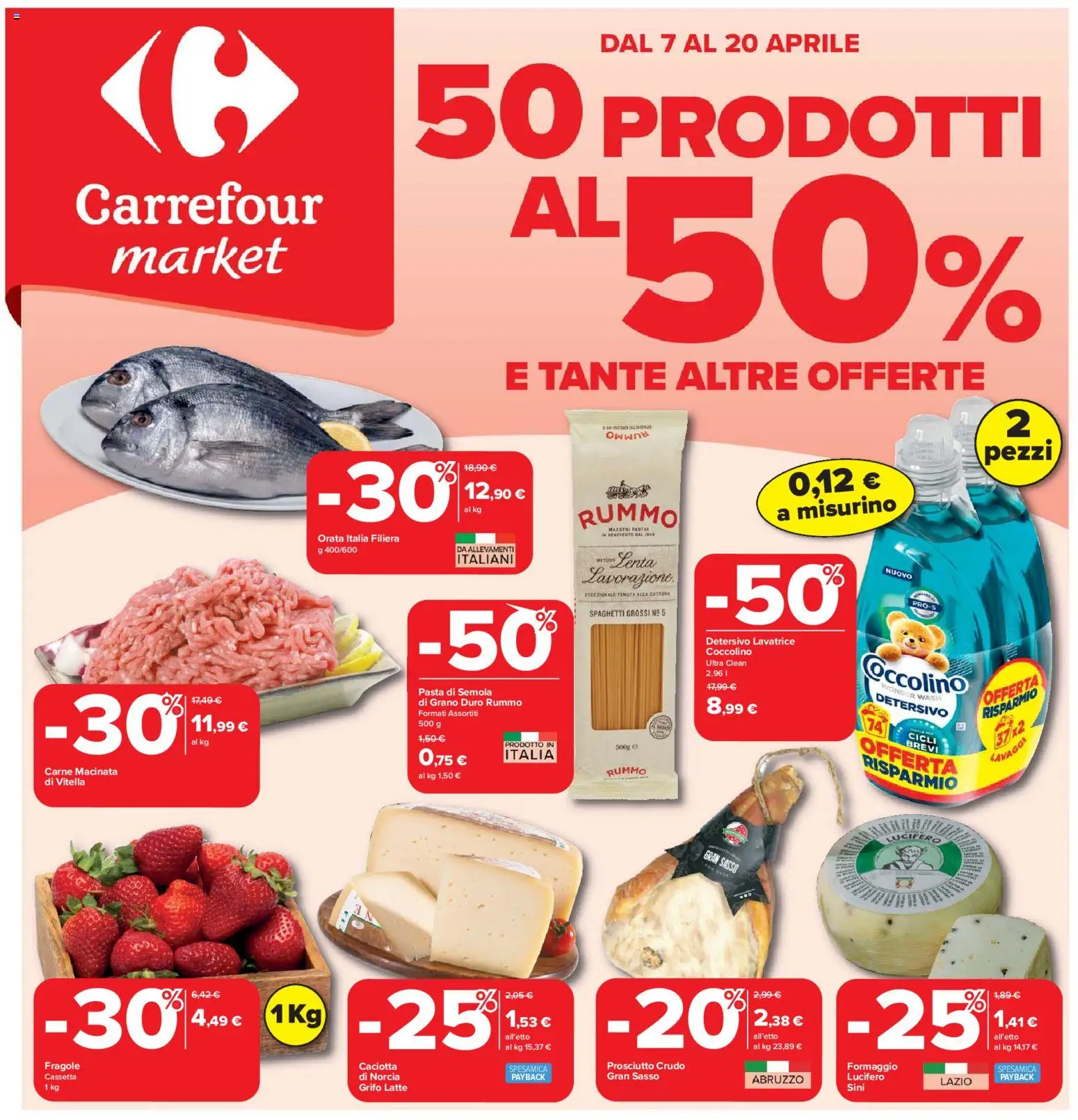 Volantino Carrefour del 07.04.2026 | Pagina: 1 | Prodotti: Prosciutto Crudo, Formaggio, Prosciutto, Lavatrice