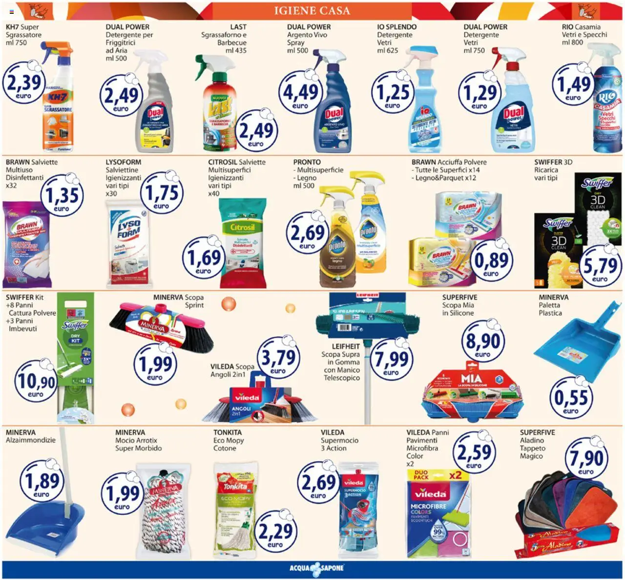 Volantino Acqua e Sapone del 08.09.2025 | Pagina: 16 | Prodotti: Sapone, Detergente, Mocio, Barbecue