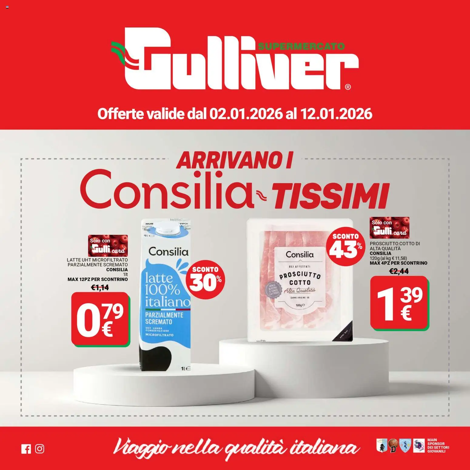 Volantino Gulliver del 02.01.2026 | Pagina: 1 | Prodotti: Prosciutto Cotto, Latte, Prosciutto