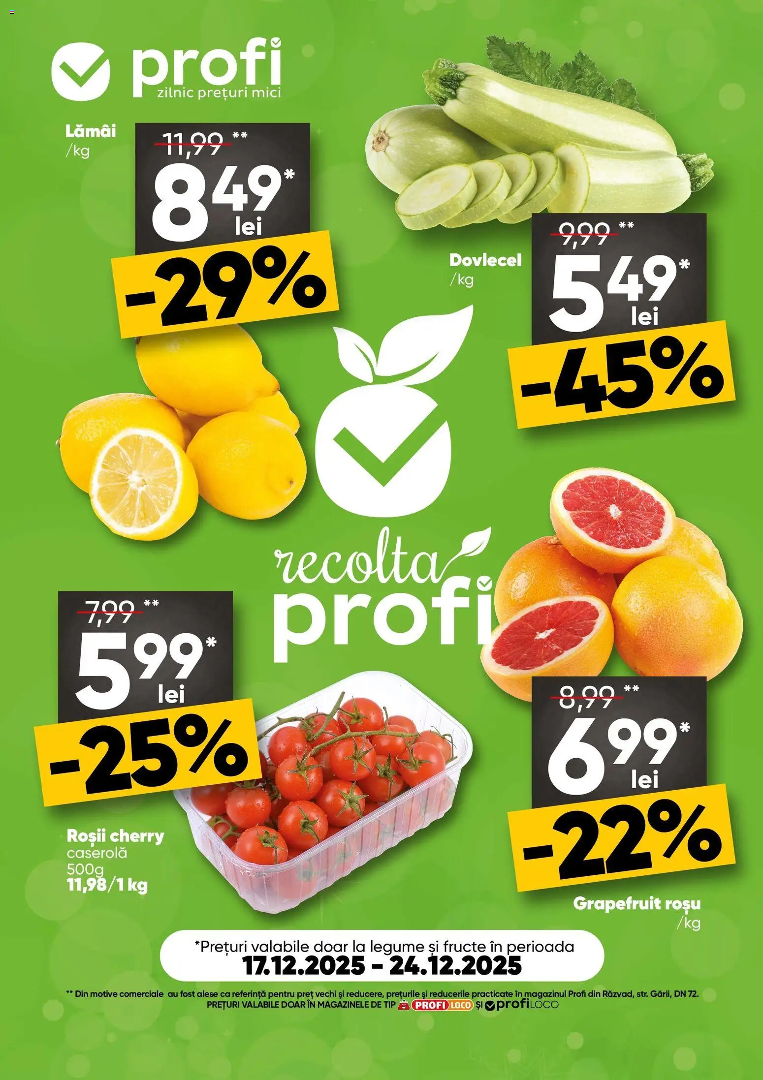Noul catalog Profi – valabil de la 17.12.2025 | Pagină: 1 | Produse: Mici, Roșii, Legume, Fructe